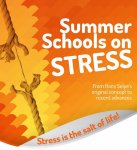 Summer School on Stress